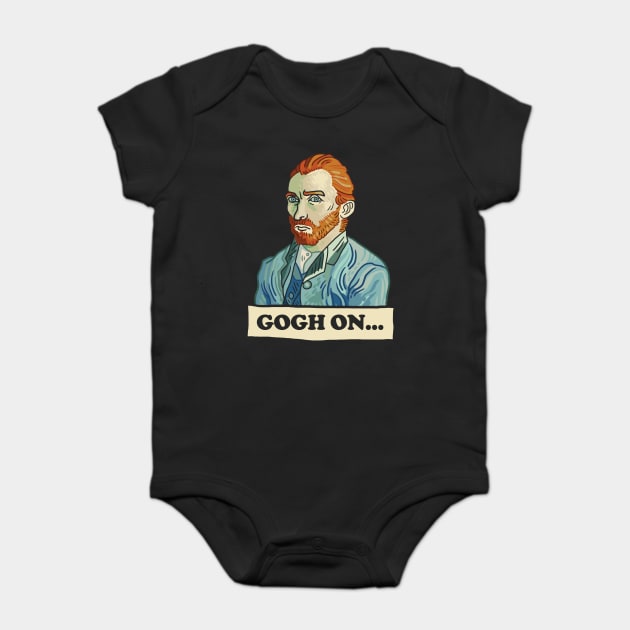 Gogh On... Baby Bodysuit by dumbshirts